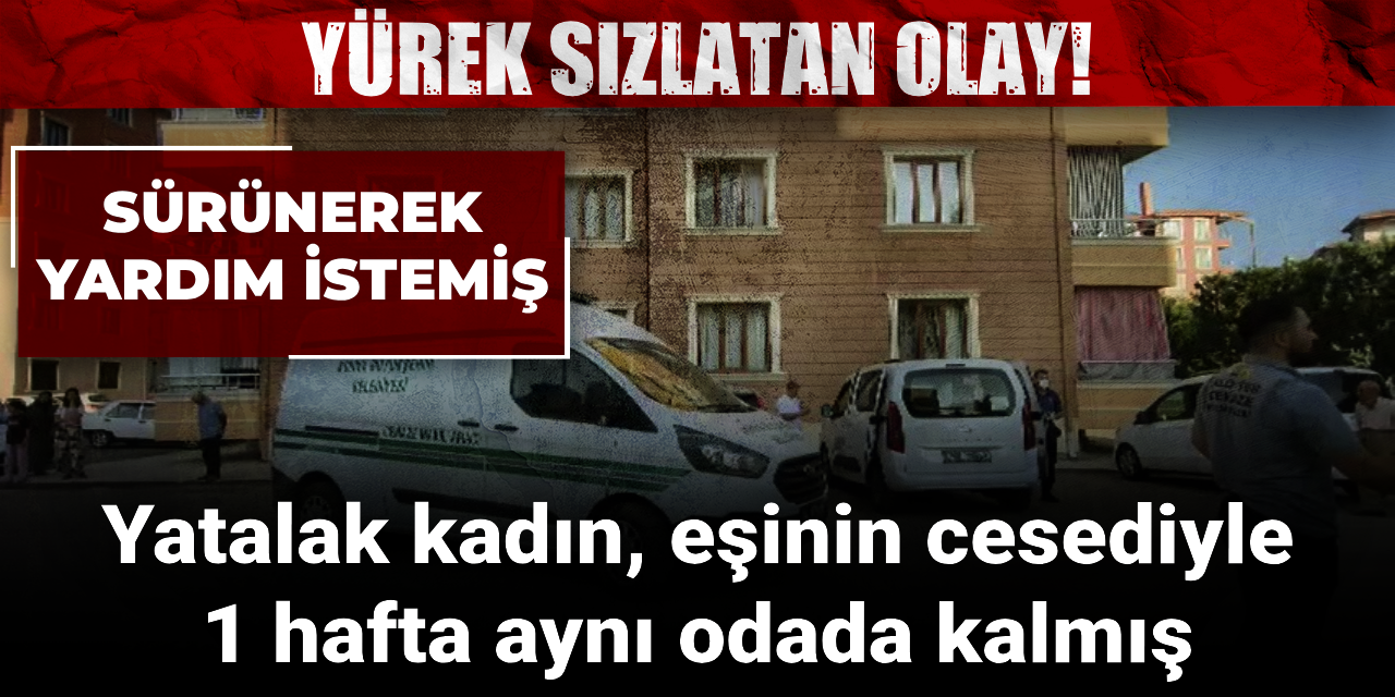 yurek-sizlatan-olay-yatalak-oldugu-icin-olen-esiyle-bir-hafta-ayni-evde-kaldi-dMkN8mAK.jpg